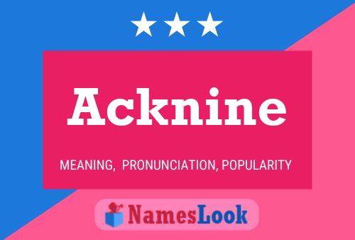 Póster del nombre Acknine