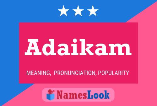 Póster del nombre Adaikam