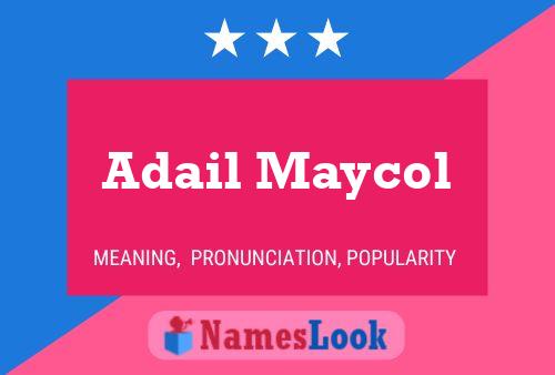 Póster del nombre Adail Maycol