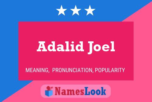 Póster del nombre Adalid Joel