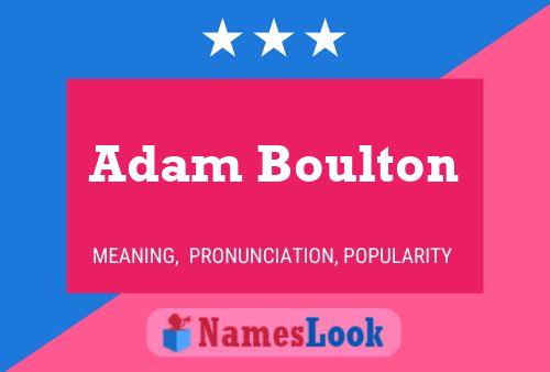 Póster del nombre Adam Boulton