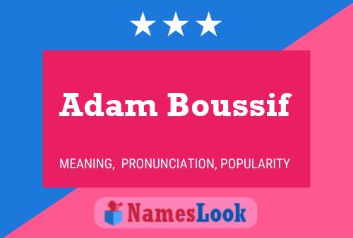 Póster del nombre Adam Boussif