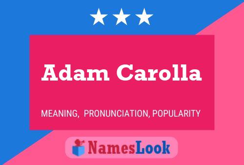 Póster del nombre Adam Carolla