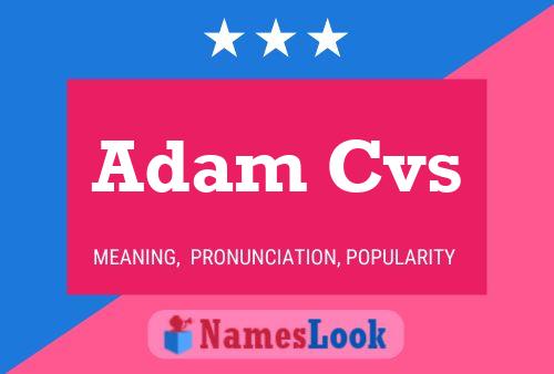 Póster del nombre Adam Cvs