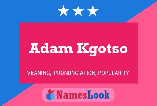 Póster del nombre Adam Kgotso