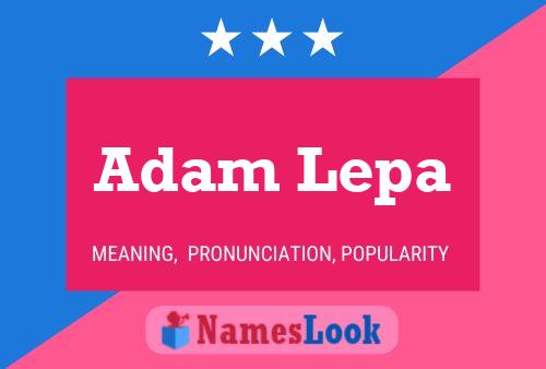 Póster del nombre Adam Lepa