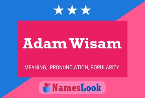 Póster del nombre Adam Wisam