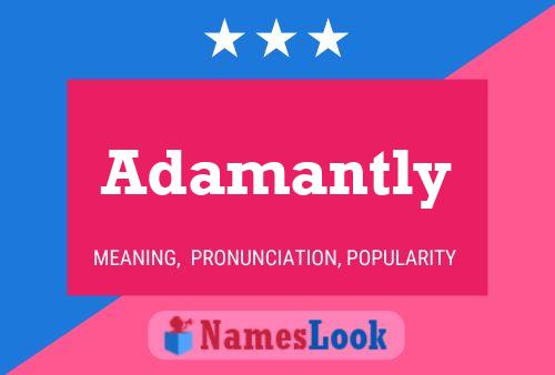 Póster del nombre Adamantly