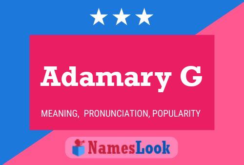 Póster del nombre Adamary G