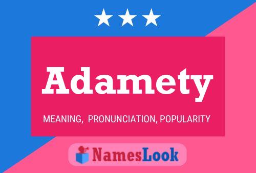 Póster del nombre Adamety