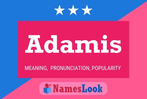 Póster del nombre Adamis