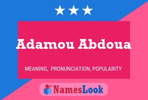 Póster del nombre Adamou Abdoua