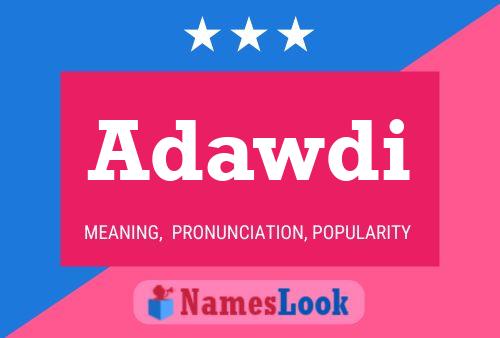 Póster del nombre Adawdi