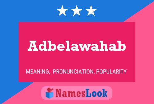 Póster del nombre Adbelawahab