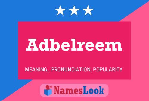 Póster del nombre Adbelreem