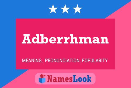 Póster del nombre Adberrhman