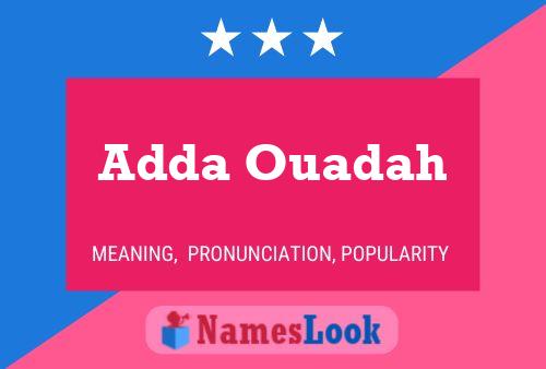 Póster del nombre Adda Ouadah