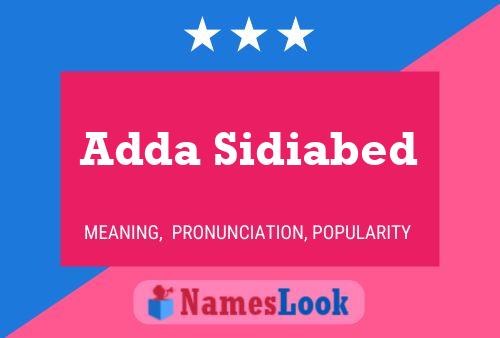 Póster del nombre Adda Sidiabed