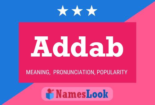 Póster del nombre Addab