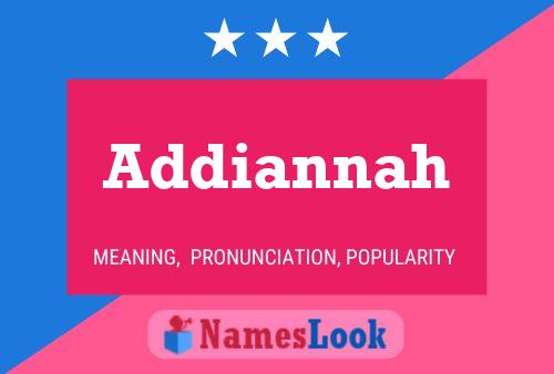 Póster del nombre Addiannah