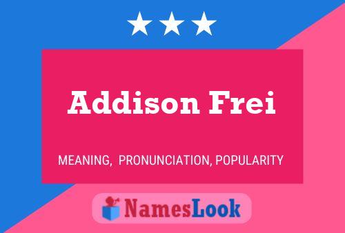 Póster del nombre Addison Frei