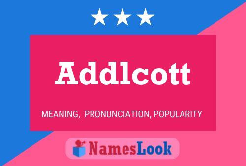 Póster del nombre Addlcott