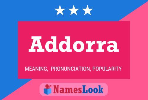 Póster del nombre Addorra