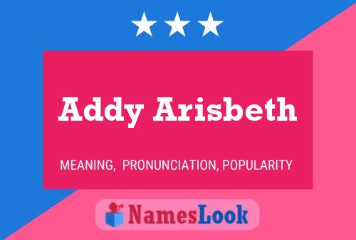 Póster del nombre Addy Arisbeth