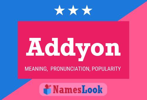 Póster del nombre Addyon