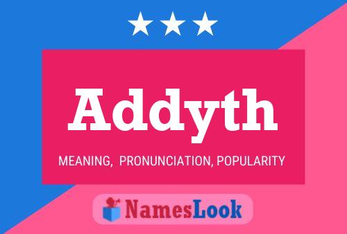 Póster del nombre Addyth