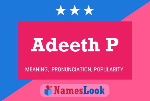 Póster del nombre Adeeth P