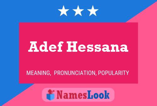 Póster del nombre Adef Hessana