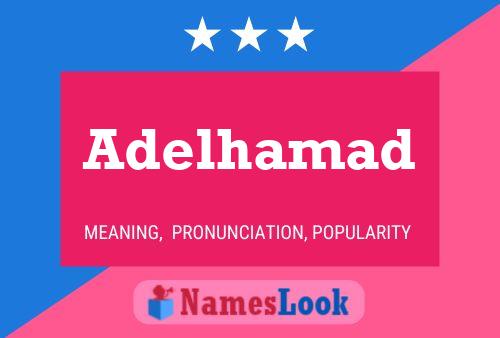 Póster del nombre Adelhamad