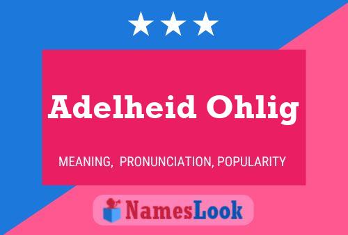 Póster del nombre Adelheid Ohlig