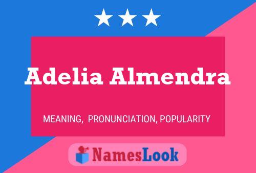 Póster del nombre Adelia Almendra