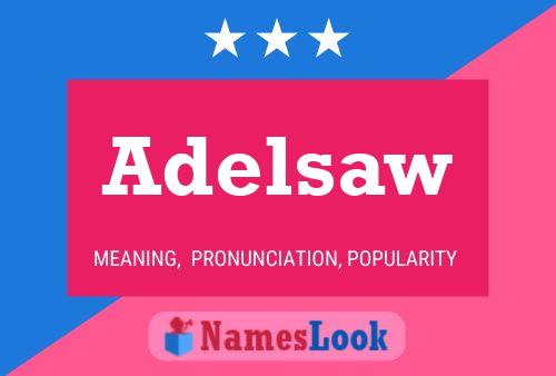 Póster del nombre Adelsaw