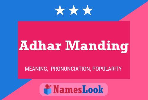 Póster del nombre Adhar Manding