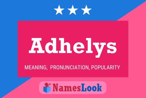 Póster del nombre Adhelys