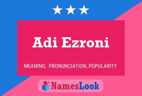 Póster del nombre Adi Ezroni