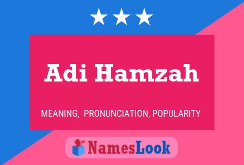 Póster del nombre Adi Hamzah