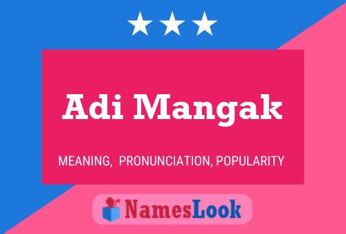 Póster del nombre Adi Mangak