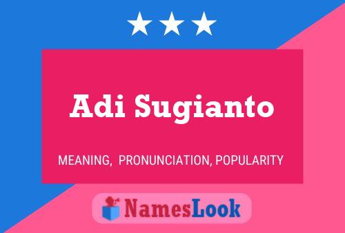 Póster del nombre Adi Sugianto