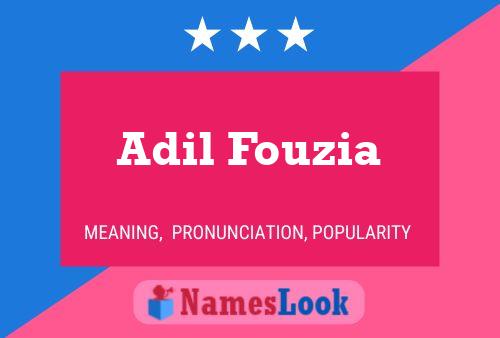 Póster del nombre Adil Fouzia