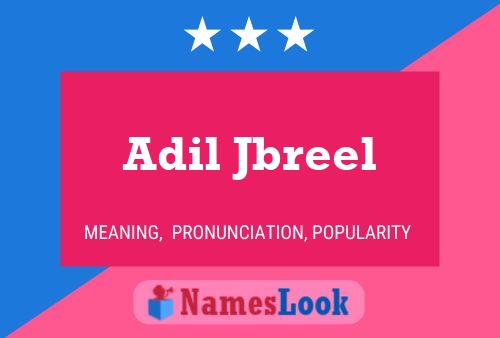 Póster del nombre Adil Jbreel