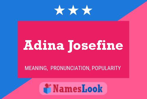 Póster del nombre Adina Josefine