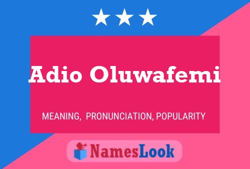 Póster del nombre Adio Oluwafemi