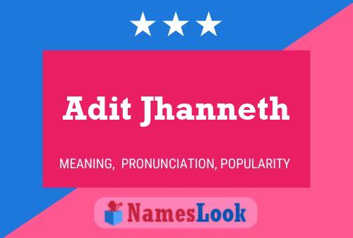 Póster del nombre Adit Jhanneth