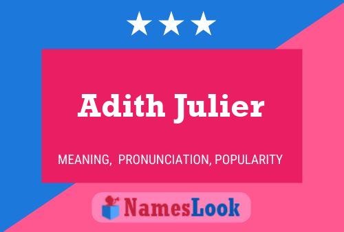 Póster del nombre Adith Julier