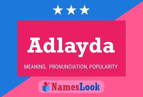 Póster del nombre Adlayda