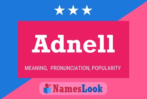 Póster del nombre Adnell